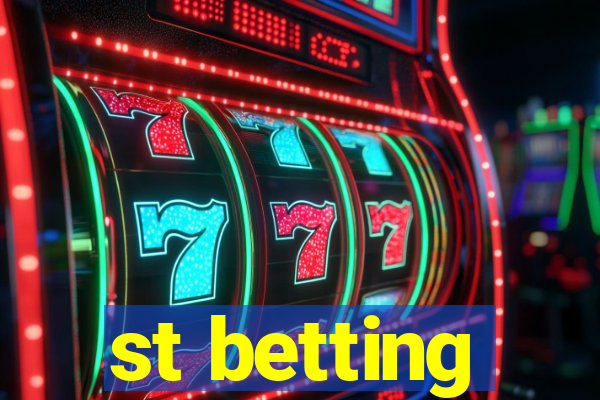 st betting