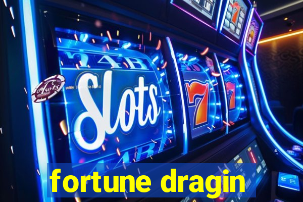 fortune dragin