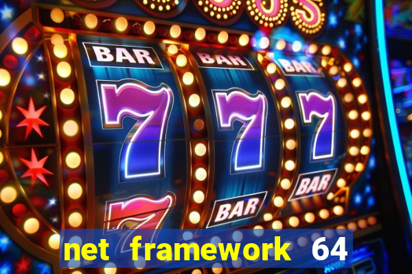 net framework 64 bit windows 7