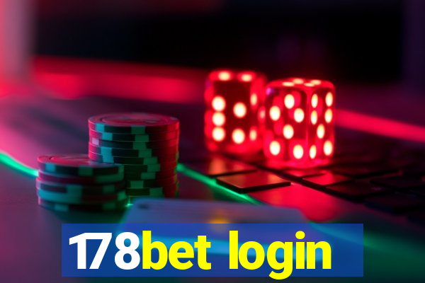 178bet login