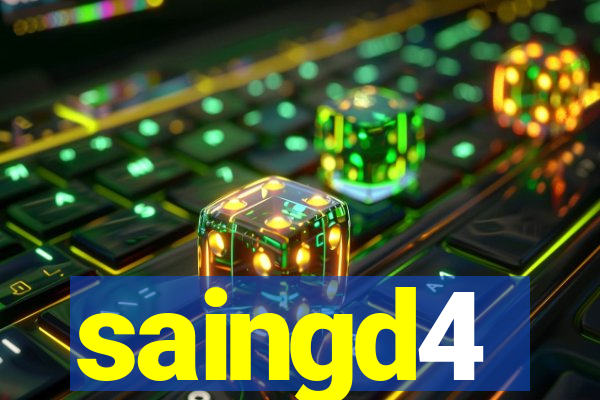 saingd4