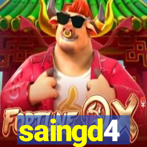 saingd4