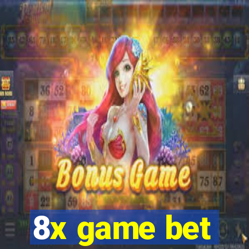 8x game bet