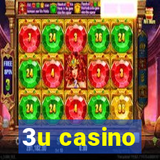 3u casino