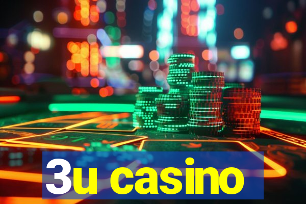 3u casino