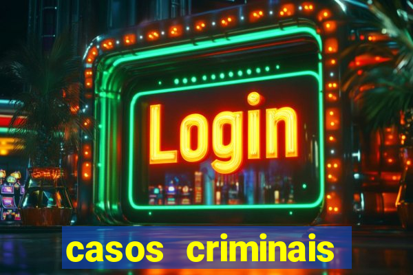 casos criminais para ler pdf