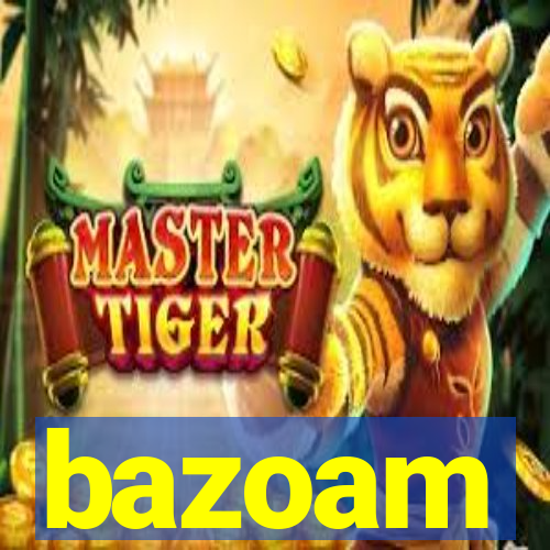 bazoam