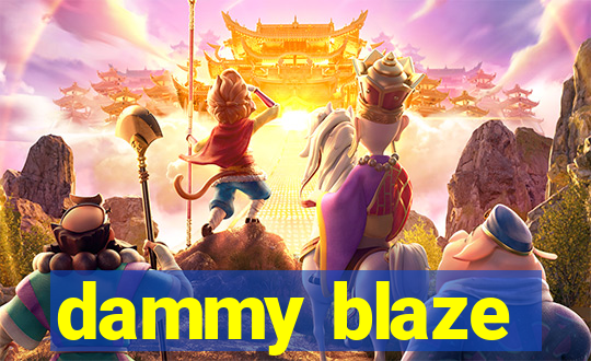 dammy blaze