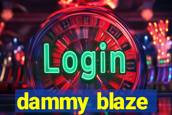 dammy blaze