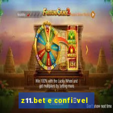 z11.bet e confi谩vel