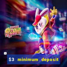 $3 minimum deposit casino australia