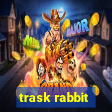 trask rabbit