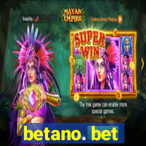 betano. bet