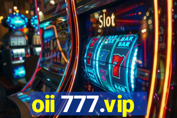 oii 777.vip