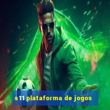 s11 plataforma de jogos