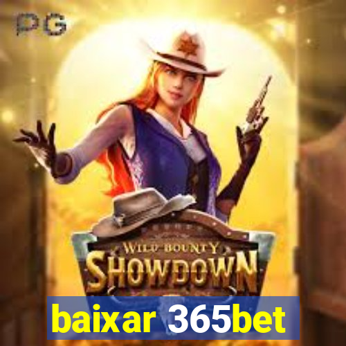 baixar 365bet