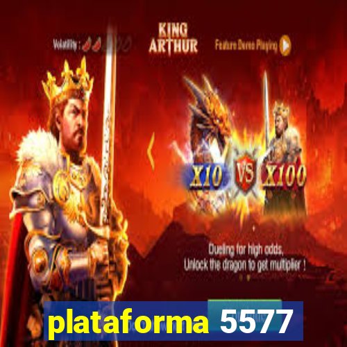 plataforma 5577