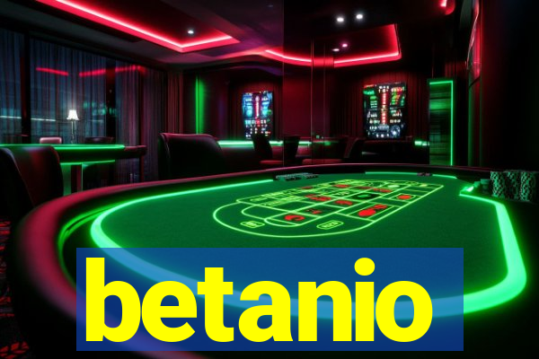 betanio