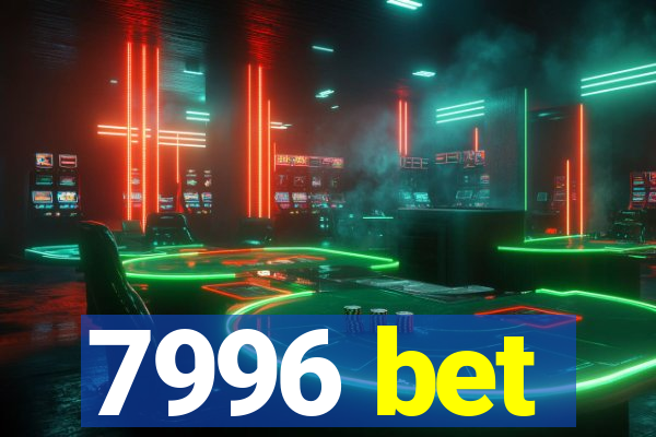 7996 bet