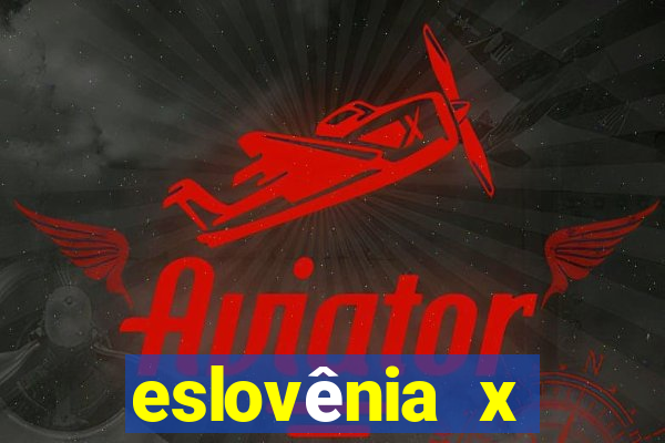 eslovênia x portugal ao vivo