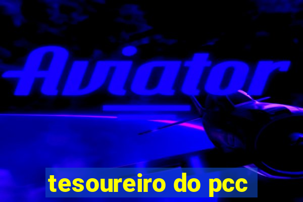 tesoureiro do pcc