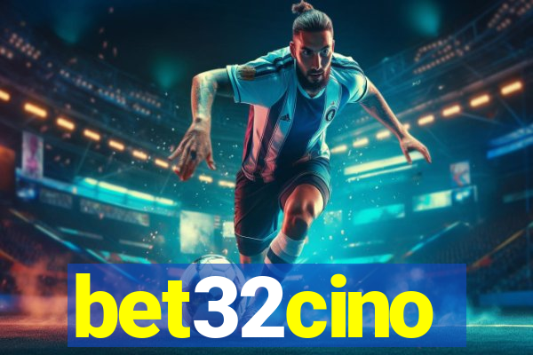 bet32cino