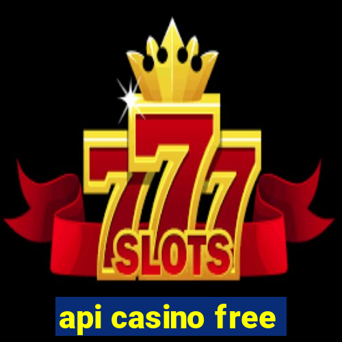 api casino free