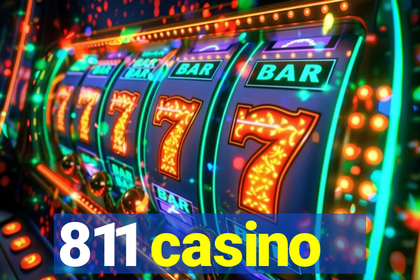 811 casino