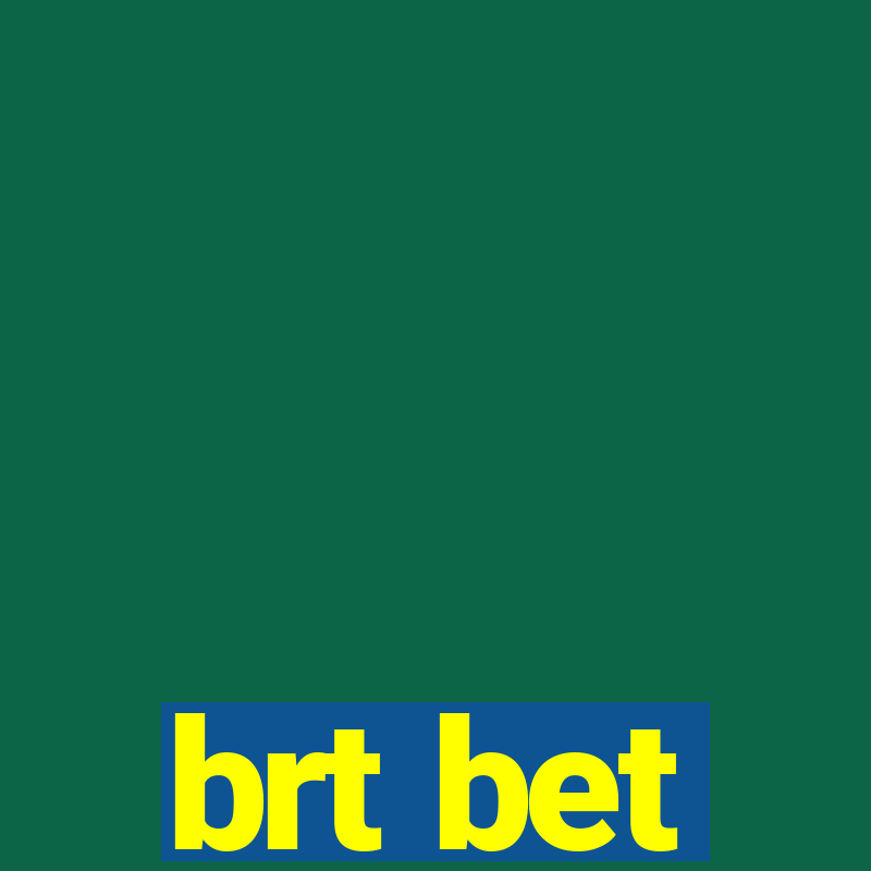 brt bet