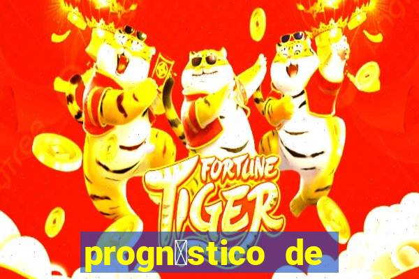 progn贸stico de jogos de hoje