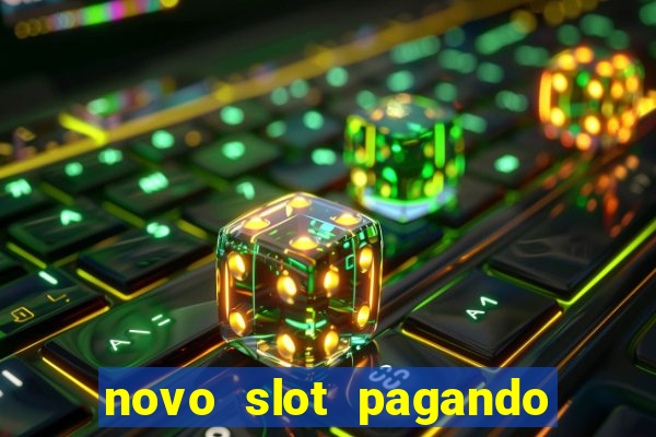 novo slot pagando no cadastro