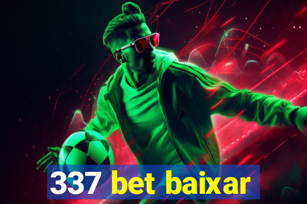 337 bet baixar