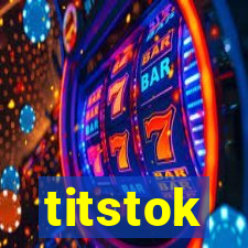 titstok