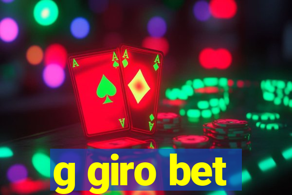 g giro bet