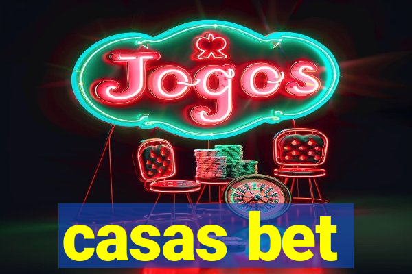 casas bet