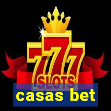 casas bet