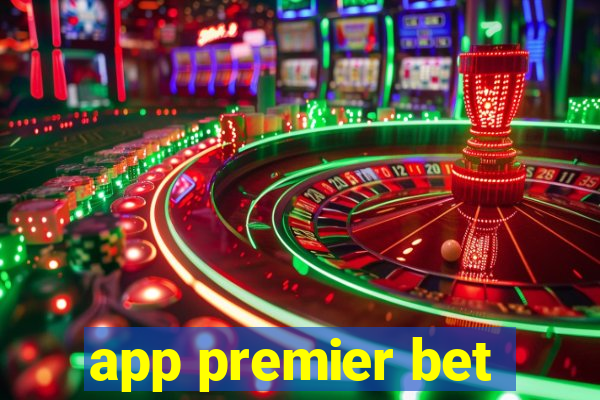 app premier bet