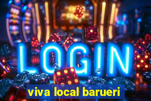 viva local barueri