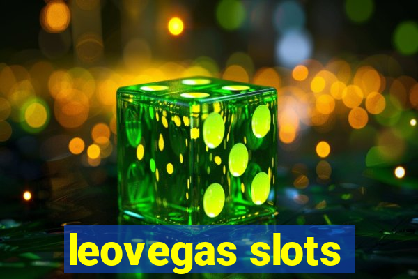 leovegas slots