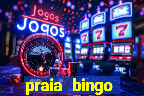 praia bingo download pc