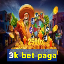 3k bet paga