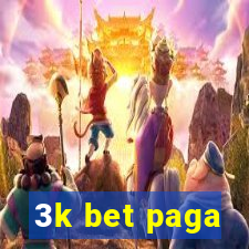 3k bet paga