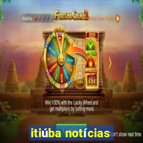 itiúba notícias