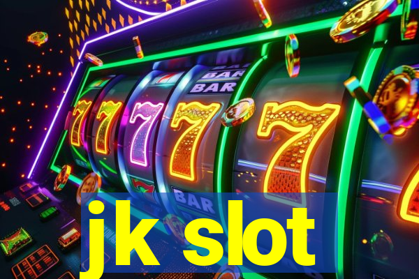 jk slot