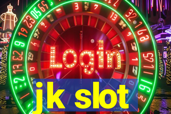 jk slot