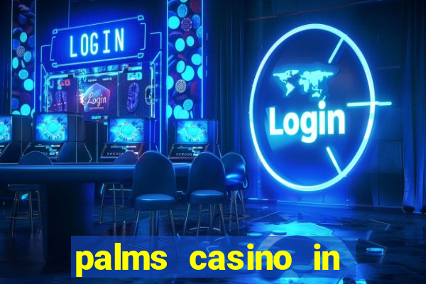 palms casino in las vegas