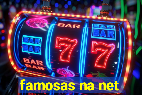 famosas na net