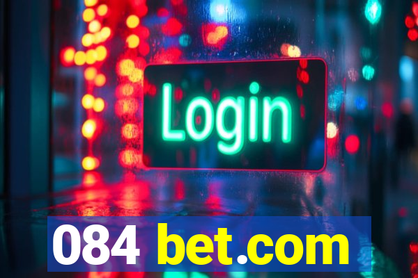 084 bet.com