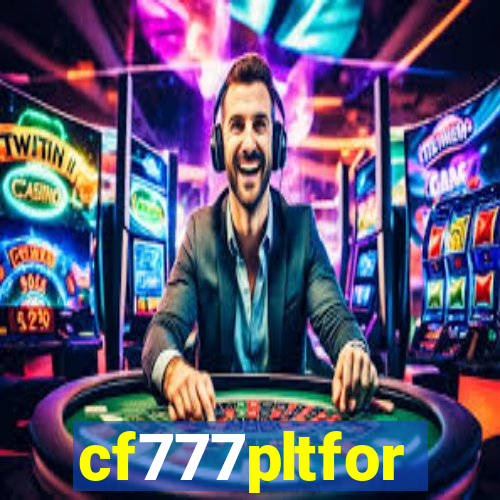 cf777pltfor