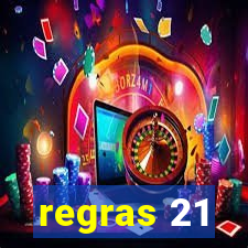 regras 21